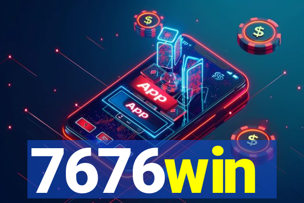 7676win