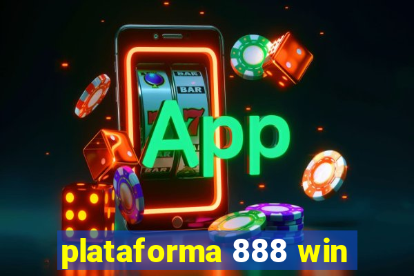 plataforma 888 win