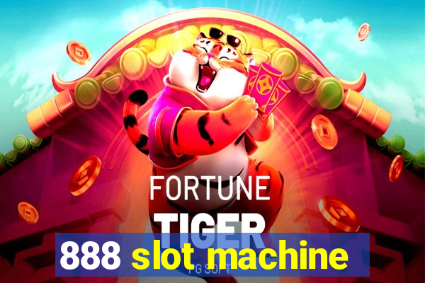 888 slot machine