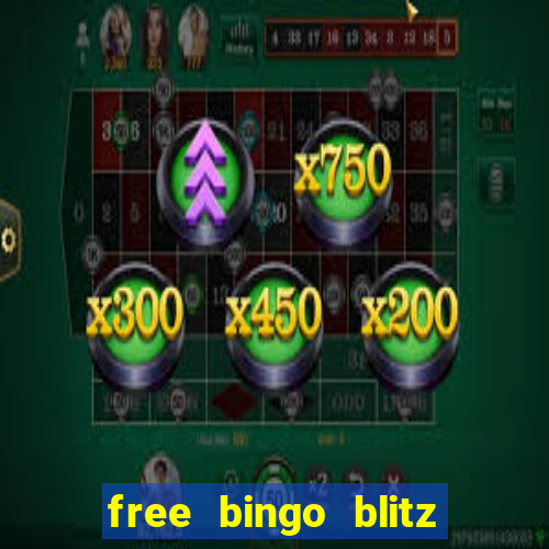 free bingo blitz credits as gifts