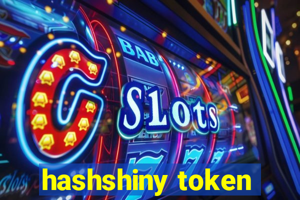 hashshiny token