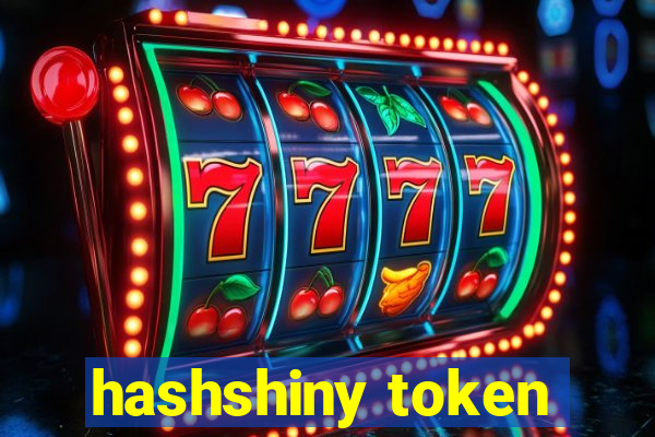 hashshiny token