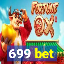 699 bet