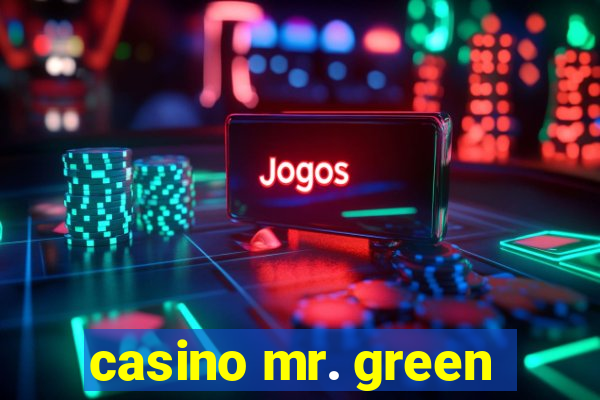 casino mr. green