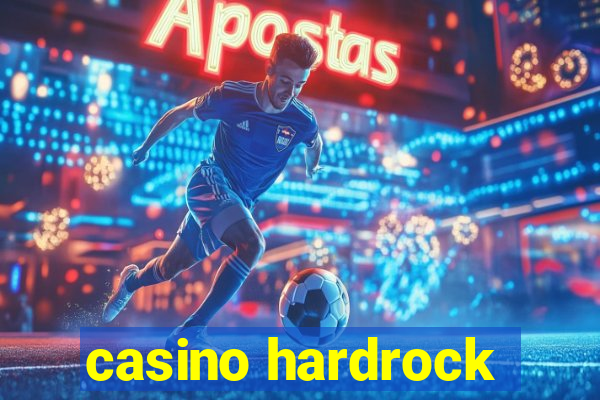 casino hardrock