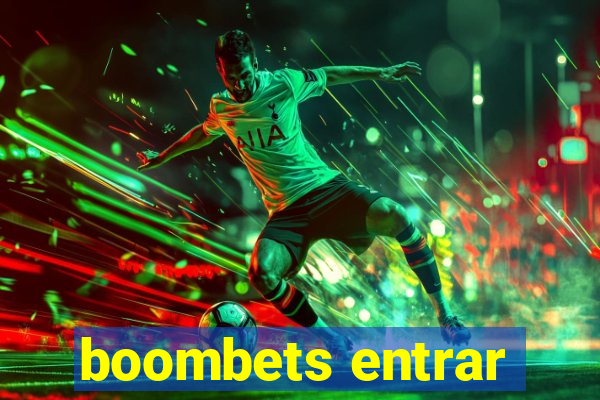 boombets entrar