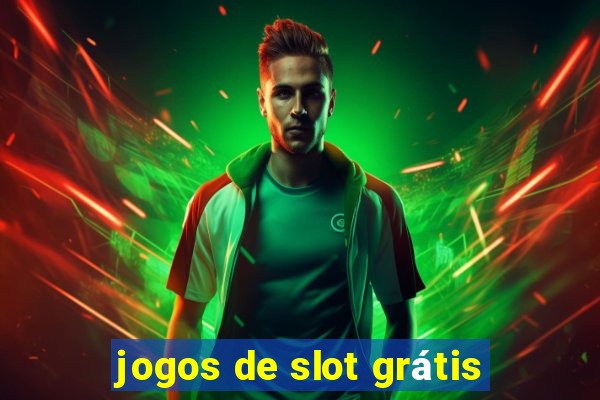 jogos de slot grátis