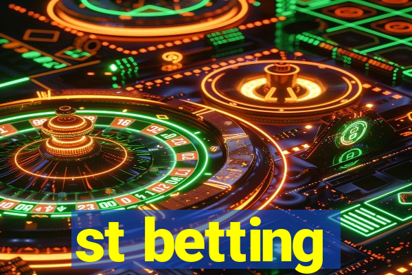 st betting