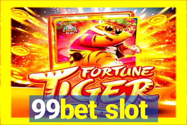 99bet slot