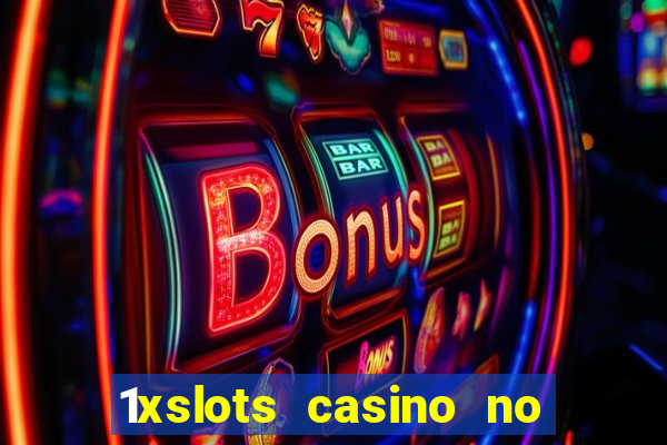 1xslots casino no deposit code