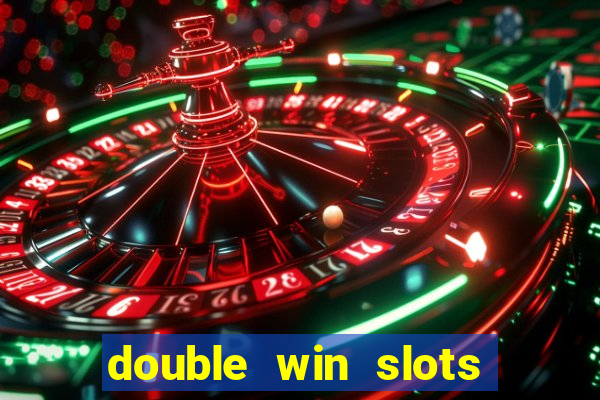 double win slots casino game