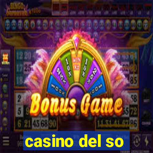 casino del so