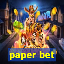 paper bet