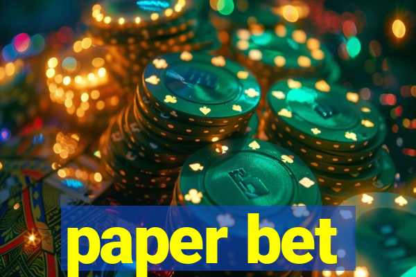 paper bet