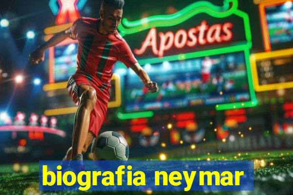 biografia neymar