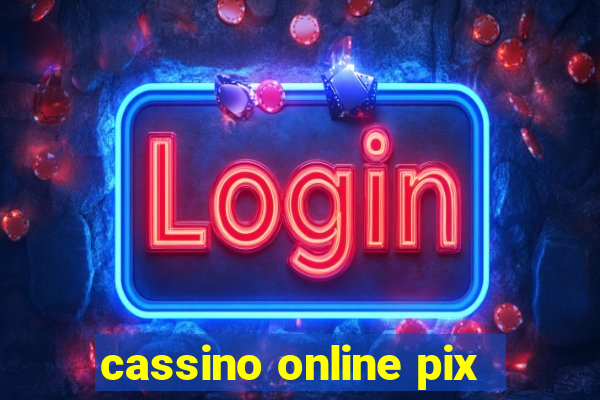 cassino online pix