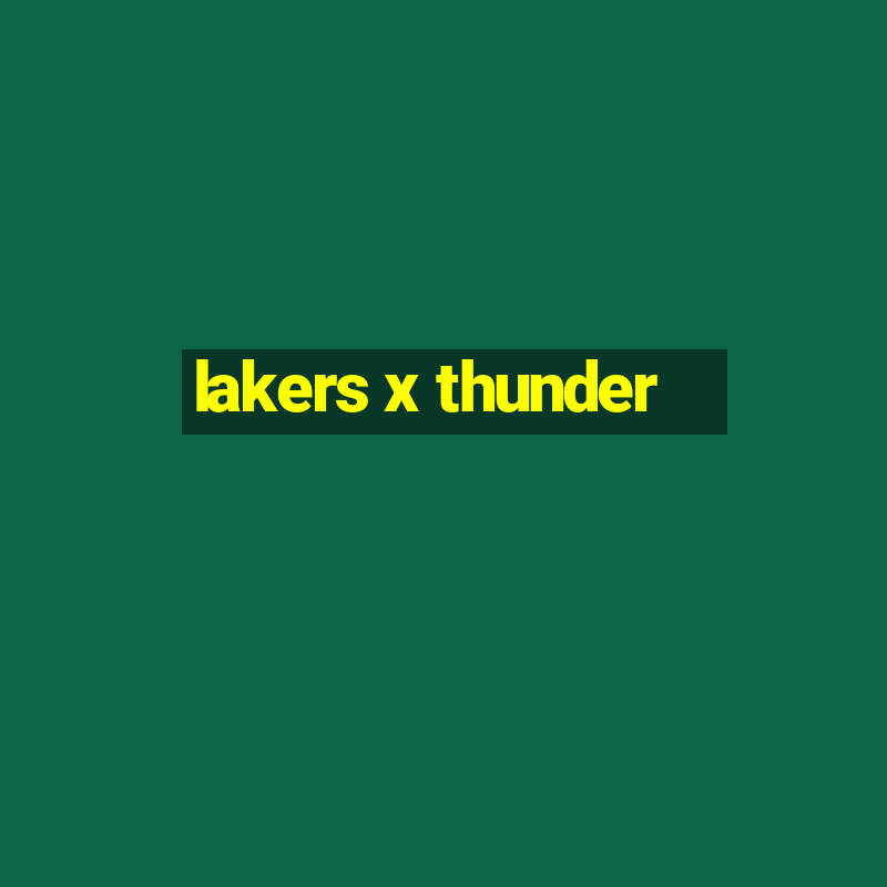 lakers x thunder