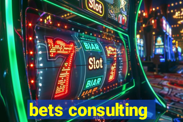 bets consulting