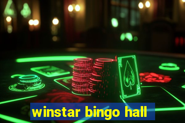 winstar bingo hall