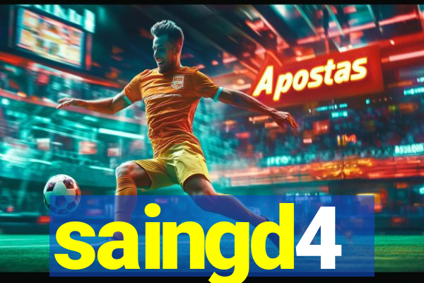 saingd4