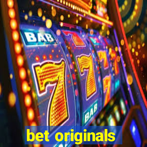 bet originals