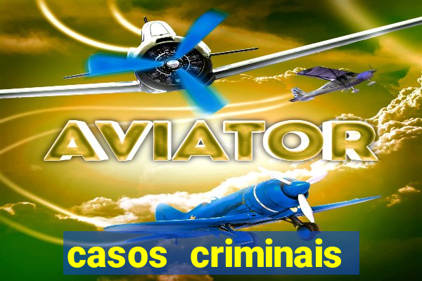 casos criminais para ler pdf