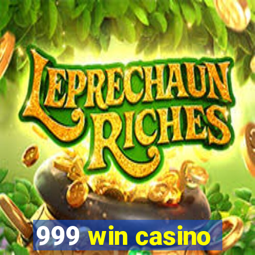 999 win casino