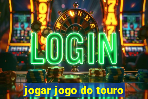 jogar jogo do touro