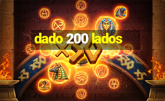 dado 200 lados