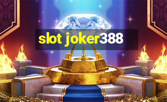 slot joker388