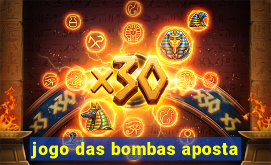 jogo das bombas aposta