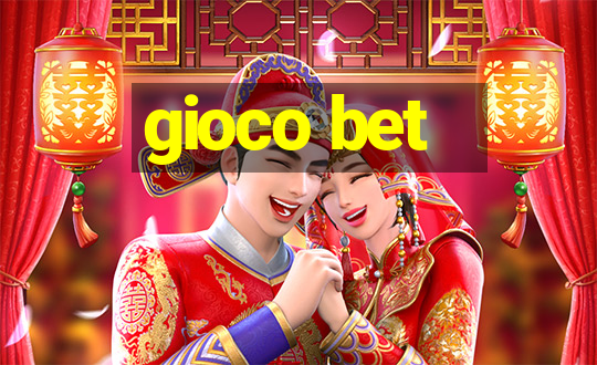 gioco bet