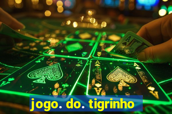 jogo. do. tigrinho