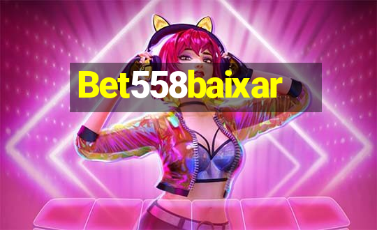 Bet558baixar