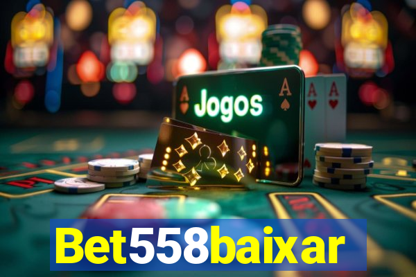 Bet558baixar