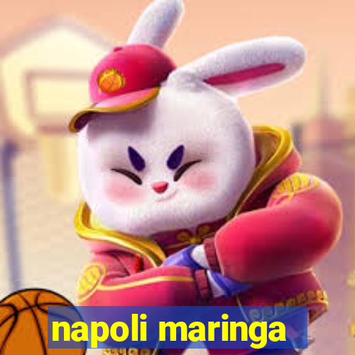 napoli maringa