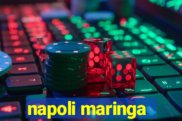 napoli maringa