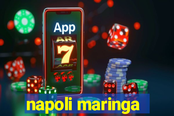 napoli maringa