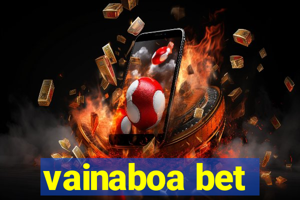 vainaboa bet