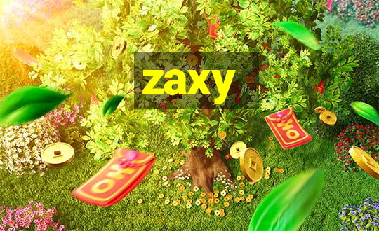 zaxy