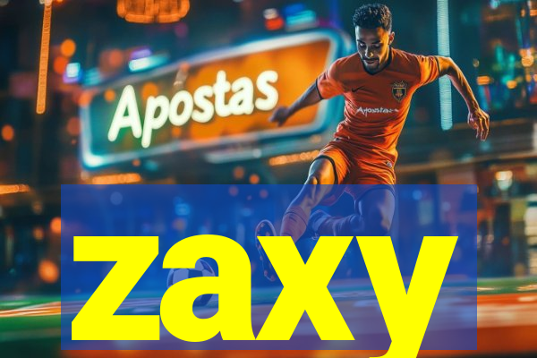 zaxy