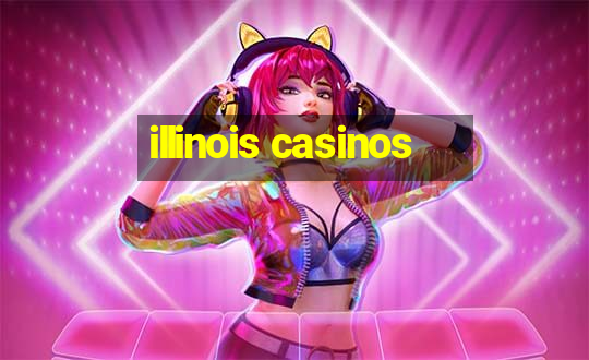 illinois casinos