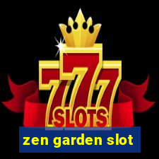 zen garden slot