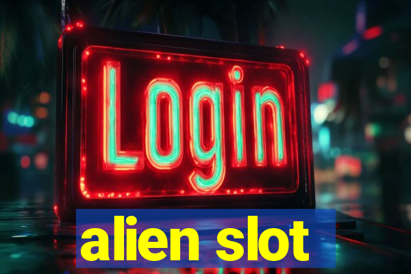 alien slot