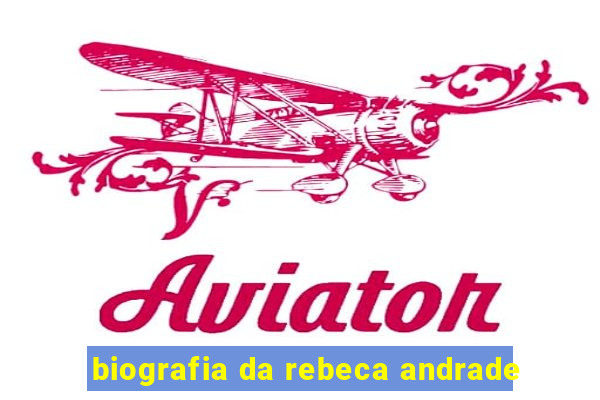 biografia da rebeca andrade