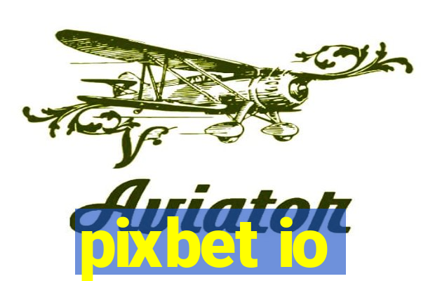 pixbet io