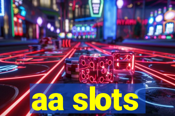 aa slots