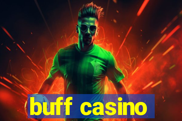 buff casino