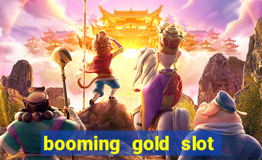 booming gold slot free play