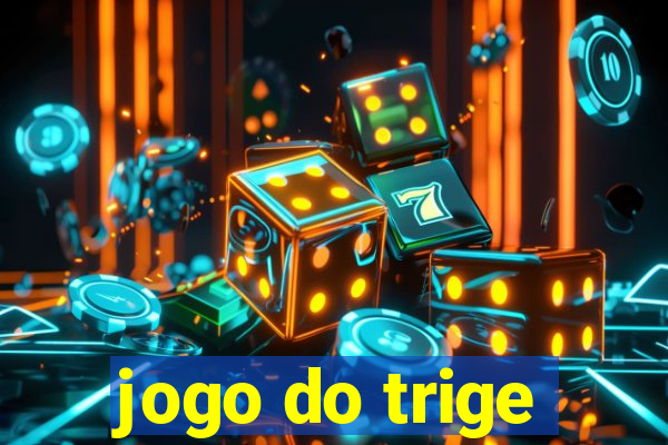 jogo do trige